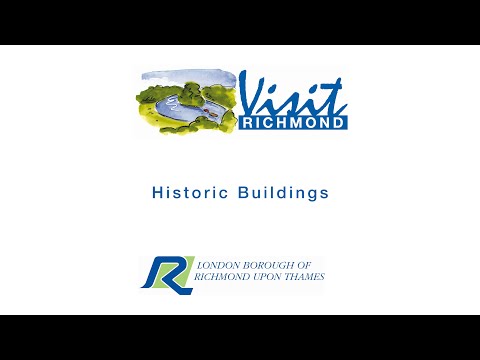 Historic Buildings of Richmond upon Thames - Virtual Tour