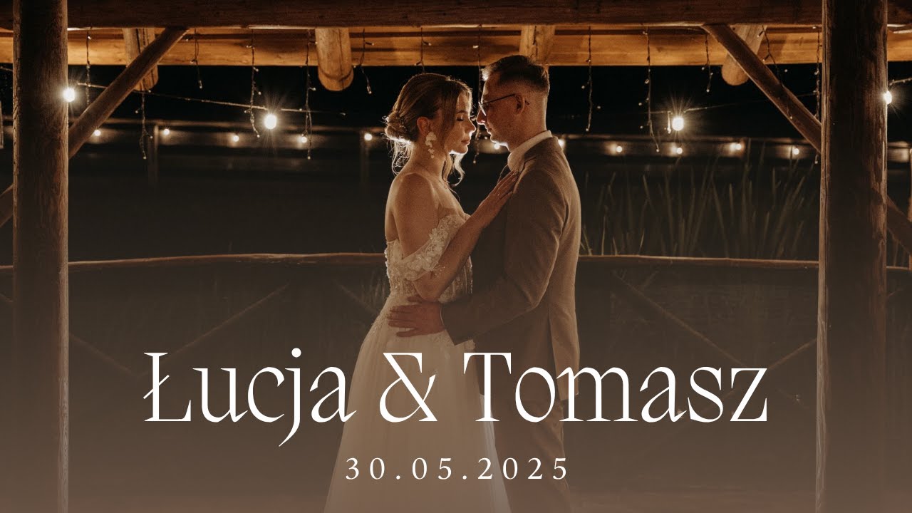Łucja i Tomasz — film ślubny