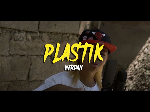 Werdan - Plastik (Official Music Video)
