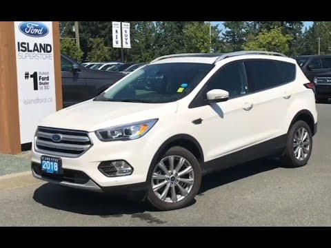 2018 Ford Escape Titanium W/ Moonroof, Nav, AWD Review| Island Ford