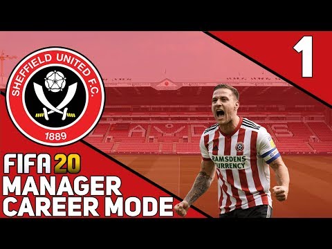 FIFA 20 SHEFFIELD UNITED CAREER MODE! #1 - THE RETURN TO THE PREMIER LEAGUE