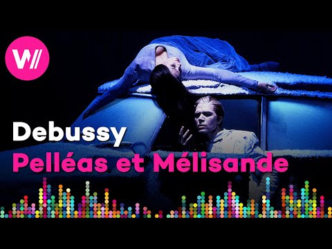 Debussy - Pelléas et Mélisande (Rodney Gilfry, László Polgár, Isabel Rey) | Full Opera