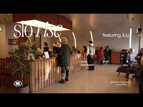 Slo Rise vol.3 | Soulful Morning DJ Set by JLiu at Slo Coffee | This Moment