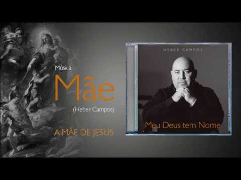 Mãe - Heber Campos