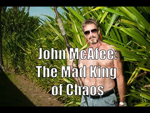 John McAfee: The Mad King of Chaos #johnmcafee #mcafee #conspiracy