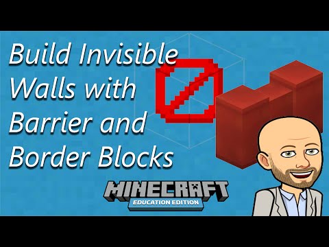 Build Invisible Walls with Barrier and Border Blocks  - Minecraft Education Edition