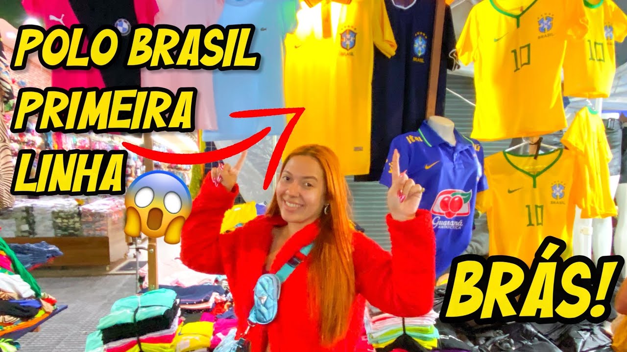 🔴 FEIRINHA DA MADRUGADA DO BRÁS: CAMISA DO BRASIL POR APENAS R$: 28,00