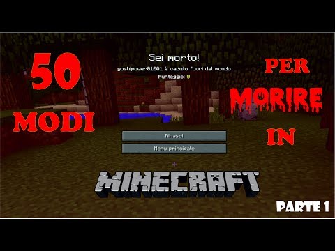 TUTORIAL 50 MODI PER MORIRE IN MINECRAFT Parte 1