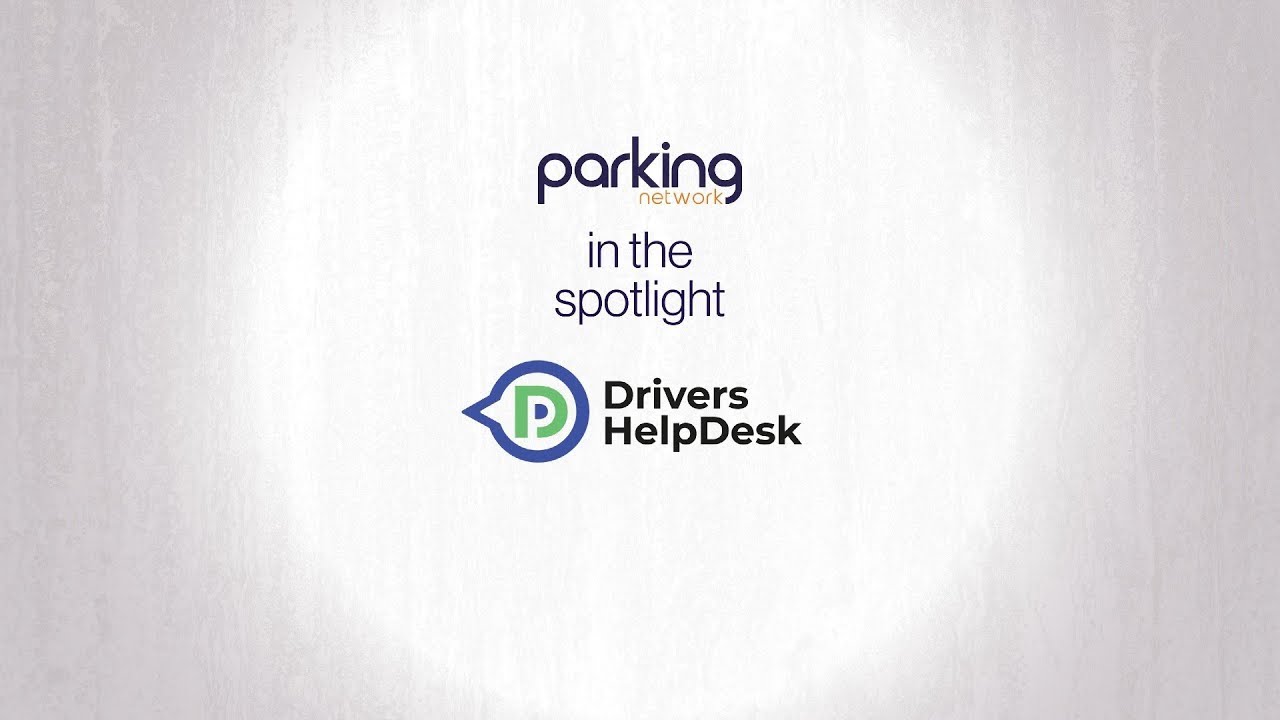 In the Spotlight: Revolutionizing Parking Management with Customer Service by Drivers HelpDesk