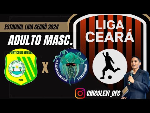 Estadual Liga Ceará 2024: Eusébio x Tenebrosa - Categoria Adulto Masculino