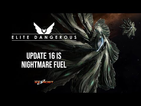Elite Dangerous - ***SPOILERS*** Update 16 is Nightmare Fuel