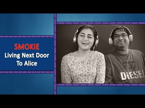 Smokie Living Next Door To Alice Reaction