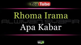 Download lagu Karaoke Rhoma Irama - Apa Kabar mp3