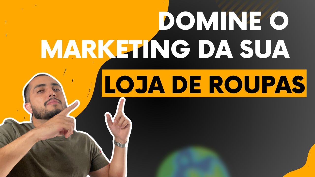 MARKETING DIGITAL PARA LOJA DE ROUPAS [2024]