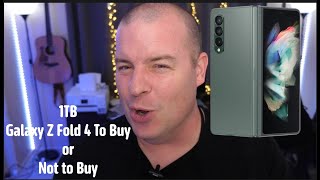 1TB Galaxy Z Fold 4 Should I Buy it?