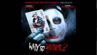 Tha Joker- Why So Serious (Prod By Big Fruit Too Trill)