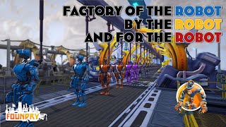【VOICEROID実況】ロボットのロボットによるロボットのための工場【Foundry】
