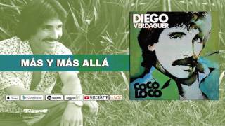Mas Y Mas Alla - Diego Verdaguer (Audio Oficial)