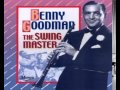 Benny Goodman Orchestra - Changes
