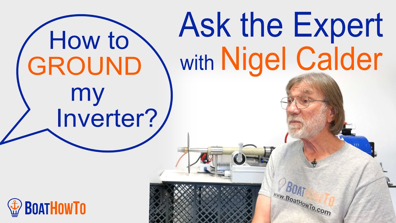 Grounding an INVERTER -  Don't undersize your grounding wire! | Ask The Expert with NIGEL CALDER