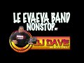 Dj Dave Evaeva Band NonStop Remix 2019