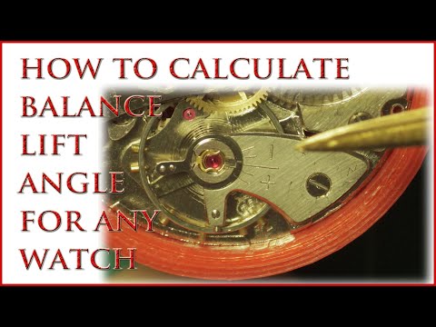How To Calculate Lift Angle Of An Unknown Watch Movement