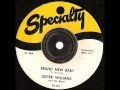 Lester Williams -  Brand New Baby -   Specialty records