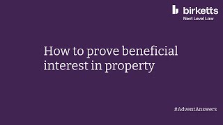 How to prove beneficial interest in property