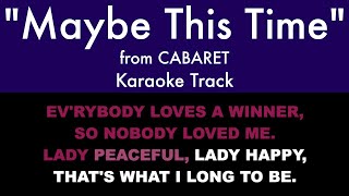 &quot;Maybe This Time&quot; from Cabaret - Karaoke Track with Lyrics on Screen