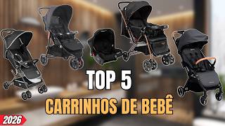 TOP 5 MELHORES Carrinhos de Bebê 2026 | Os Mais SEGUROS e CONFORTÁVEIS