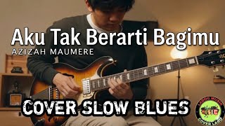 Download lagu AKU TAK BERARTI BAGIMU | AZIZAH MAUMERE | COVER SLOW BLUES MENGGELORA mp3 Download lagu AKU TAK BERARTI BAGIMU | AZIZAH MAUMERE | COVER SLOW BLUES MENGGELORA mp3