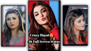 Crazy Hayat WhatsApp Status❤ 4K Full Screen Stat