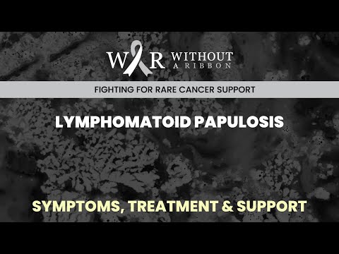 LYMPHOMATOID PAPULOSIS - WITHOUT A RIBBON