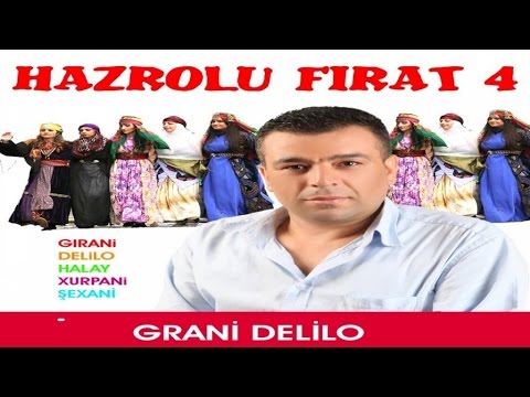 GRANİ KÜRTÇE OYUN HAVASI - HAZROLU FIRAT- KÜRTÇE HALAY GOVEND DELİLO POTPORİ - KÜRTÇE DÜĞÜN DAVET
