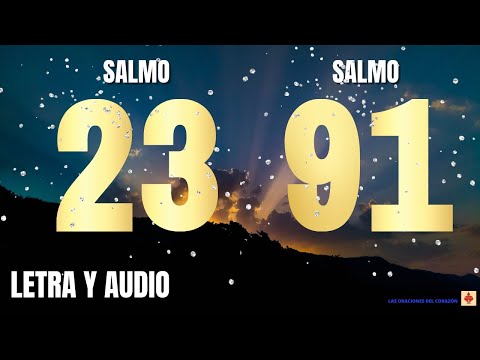 SALMO 91 Y SALMO 23 LETRA Y AUDIO 🙌 #salmo91 #salmo23