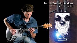 EarthQuaker Devices Ghost Echo v2 - What To Know & Where To EarthQuaker Devices Ghost Echo v2 - What To Know & Where To