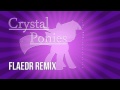 Crystal Ponies (Flaedr Remix) 