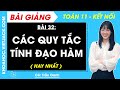Toán lớp 11 Kết nối tri thức Bài 32: Các quy tắc tính đạo hàm
