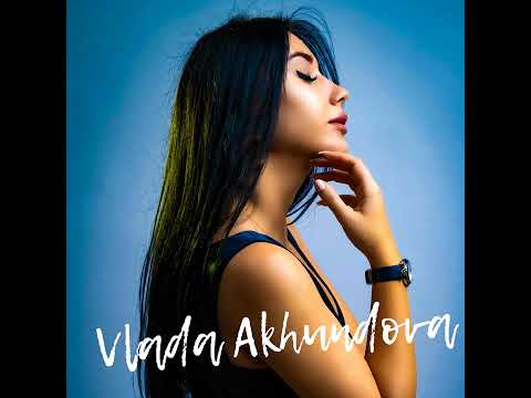 Vlada Akhundova   De 1080p