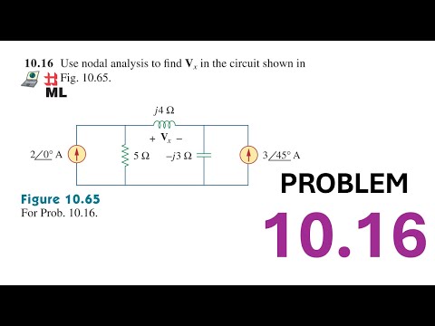 Problem 10.16 - (Sadiku) 5th Ed - Use nodal analysis to find Vx in the circuit shown in Fig 10.65
