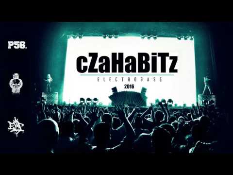 CZAHABITZ  ELEKTROBASS P56.LABEL   NUMER 01 (NOWOŚĆ 2016)