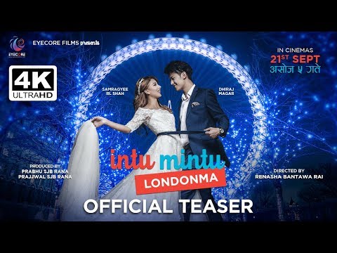 INTU MINTU LONDONMA || NEW NEPALI MOVIE TEASER 2018 | DHIRAJ MAGAR | SAMRAGYEE RL SHAH | ASHOJ 5