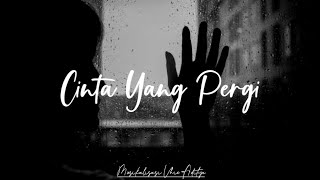 Download lagu Cinta Yang Pergi - Musikalisasi Puisi Tanpa Vokal mp3