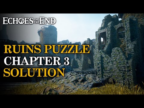 How To Solve the Ruins Puzzle in Chapter 3 | Echoes of the End