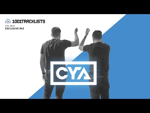 CYA ‒ 1001Tracklists Exclusive Mix