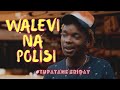 WALEVI NA POLISI - EXRAY TANIUA FT LIL MAINA (OFFICIAL VIDEO)