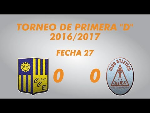 Primera "D" 2016/2017 - Fecha 27 - Central Ballester 0 Atlas 0