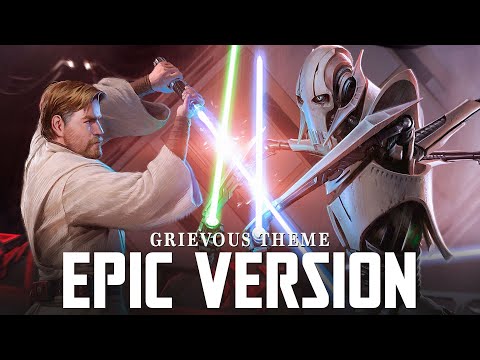 Star Wars: General Grievous Theme | EPIC VERSION