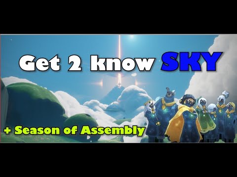 ( EN ) ( 한 ) Get 2 know SKY + Season of Assembly : Children of the light