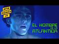 El Hombre De La Atlántida Ayer Nomás 9